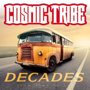 Decades by Cosmic Tribe